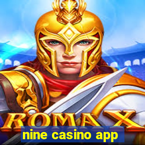 nine casino app